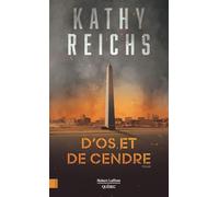 Kathy Reichs – D'os et de cendre – Roman – Poche