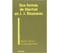 Dos Formas De Libertad En J.J. Rousseau Beatriz Sierra y Arizmendiarrieta (Auteur)