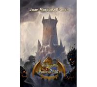Dos historias de fantasía épica
