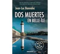 Dos muertes en Belle-Île (Comisario Dupin 10)