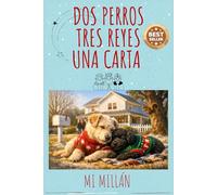 Dos Perros, Tres Reyes: Una Carta