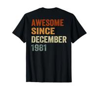 Dos rétro Depuis décembre 1981 45 Ans 45e Anniversaire T-Shirt