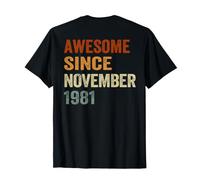 Dos rétro Depuis Novembre 1981 45 Ans 45e Anniversaire T-Shirt