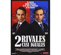Dos Rivales Casi Iguales (2 Rivales Casi Iguales)