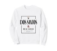 Dos Santos & Beau Gosse la Perfection Existe! Humour Sweatshirt