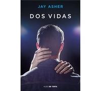 Dos Vidas Asher, Jay (Auteur)