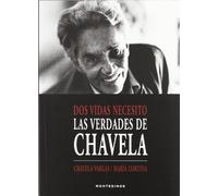 DOS Vidas Necesito: Las Verdades de Chavela