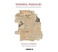 Dosarul Pascaliei Vol.2: Curentul - Carmen Ciornea