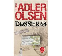 Dossier 64 (Les Enquêtes du département V, Tome 4)