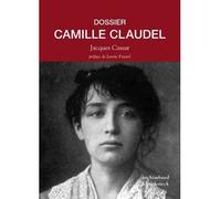 Dossier Camille Claudel - Jacques Cassar - Klincksieck - broché - Biographie