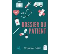 Dossier du Patient: Soins Infirmiers