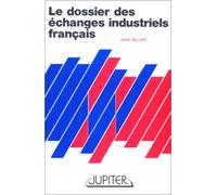 Dossier échange industrie française