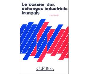 Dossier échange industrie française
