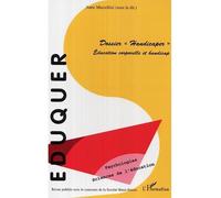 Dossier Handicaper Education corporelle et handicap - Collectif - L'harmattan - broché - Revue