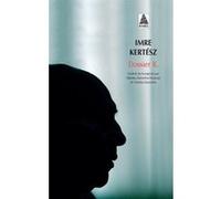 Dossier K. Imre Kertész (Auteur), Natalia Zaremba Huzsvai (Traduction), Charles Zaremba (Traduction)