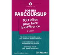 Dossier Parcoursup : 100 idées pour faire la différence