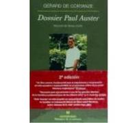 Dossier Paul Auster - Cortanze, Gérard de Cortanze, Gérard De (Auteur)