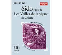 Dossier sur Sido suivi de Les Vrilles de la vigne de Colette - Bac 2026 - Corentin Zurlo-Truche - Gallimard - Poche - Scolaire / Universitaire