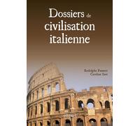 Dossiers de civilisation italienne - Rodolphe Pauvert - Ellipses - broché - Méthode de langue