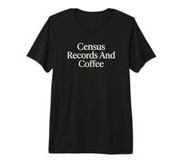 Dossiers de recensement et Histoire familiale du café généalogiste T-Shirt Haut de Gamme