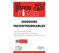 Dossiers incontournables - Joris Galland - Ellipses - broché - Scolaire / Universitaire