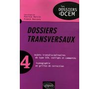 Dossiers transversaux: Tome 4