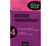 Dossiers transversaux - Volume n° 4 Tome 4 - Patrick Mercié - Ellipses - broché - Scolaire / Universitaire