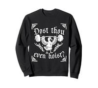 Dost Thou Even Hoist Gymnase médiévale Amusante en Forme d'oie Sweatshirt