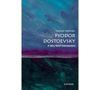 Dostoevsky: A Very Short Introduction