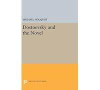 Dostoevsky And The Novel