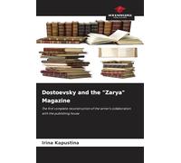 Dostoevsky and the "Zarya" Magazine
