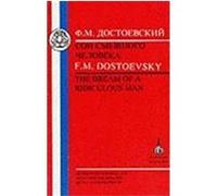 Dostoevsky: Dream of a Ridiculous Man Dostoevsky, Fyodor M., Leatherbarrow, M. (Auteur)