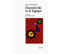 Dostoïevski et la logique - Jean-Louis Backès - Ymca-Press - broché - Essai