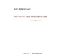 Dostoïevski et le problème du mal