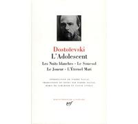 Dostoïevski : L'Adolescent