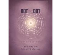 Dot by Dot: A Dot Grid Journal for Creative Girls With Something to Say: The Bullet Notebook for Artistic Teen Girls: Sketching, Doodling, Planning, and Self Expression in One