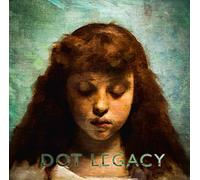 Dot Legacy - Dot Legacy
