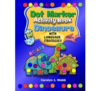 Dot Marker Activity Book Dinosaurs: Easy Guided Big Dots for Toddlers | Preschool Kindergarten | Coloring Arts & Crafts for Kids | With 13-page Speech Therapy Guide | Gifts for Boys Ages 2-5