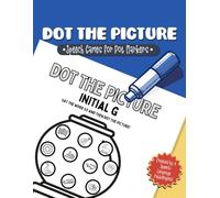 Dot the Picture Speech Games for Dot Markers: No-Prep Articulation Coloring Book Targeting 15 Different Sounds Written by a Speech-Language Pathologist