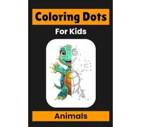 Dot-to-Dot Coloring Book: welcome to a world of fun! connect numbered dots to reveal amazing birds and fish. Then, bring them to life with your colors and let your creativity soar!