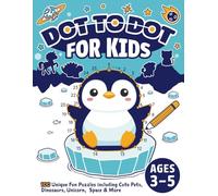 Dot to Dot For Kids Ages 3-5: 100 Fun Puzzles with 10 Exciting Themes! Learn and Play with Pet Friends, Ocean Animals, Space, Vehicles, Dinosaurs, and More!