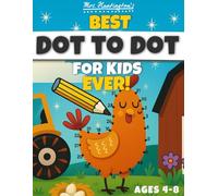 Dot to Dot For Kids Ages 4-8: Best Connect the Dots Number Puzzle Book Ever! | Count & Color from 10 to 100