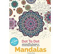 Dot To Dot Mindfulness Mandalas
