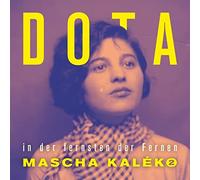 Dota - in Fernsten der Fernen-Gedichte Von Mascha K [Import]