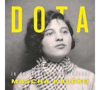 Dota - in Fernsten der Fernen-Gedichte Von Mascha K [Import]
