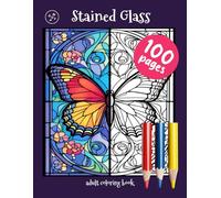 DotMop Stained Glass Adult Coloring Book: Relaxing Intricate Designs with Butterflies, Animals, and Floral Patterns for Stress Relief
