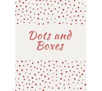 DOTS AND BOXES: Classic Game for Families and Friends(100 Pages 8.5x11 Inches)