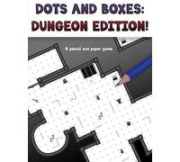 Dots And Boxes: Dungeon Edition!: A Pencil And Paper Game