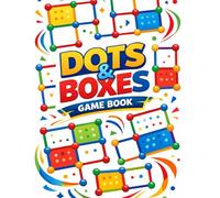 Dots & Boxes Game Book: Classic Pencil-and-Paper Strategy Games for Kids, Teens, and Adults