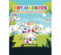 Dots & Cuts Activity Book: Creative Marker Fun for Kids 2 to 5